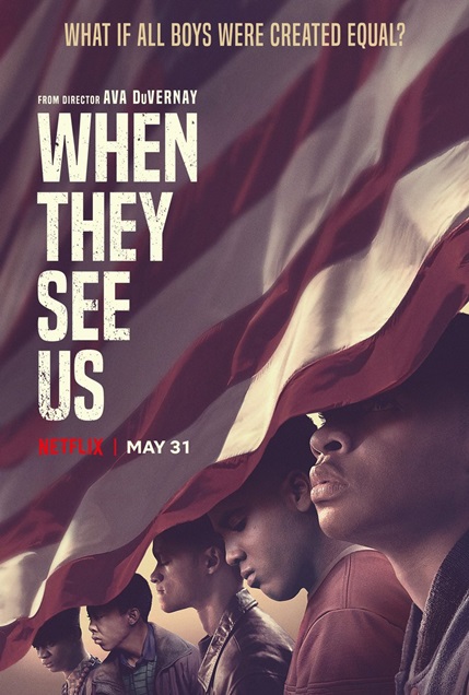 როცა ისინი დაგვინახავენ / roca isini dagvinaxaven / When They See Us