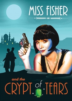 მის ფიშერი და ცრემლების აკლდამა / mis fisheri da cremlebis akldama / Miss Fisher and the Crypt of Tears
